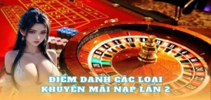 Khuyến Mãi Nạp Lần 2 Tặng 50% Khi Tham Gia Tại Nhà Cái Vin68